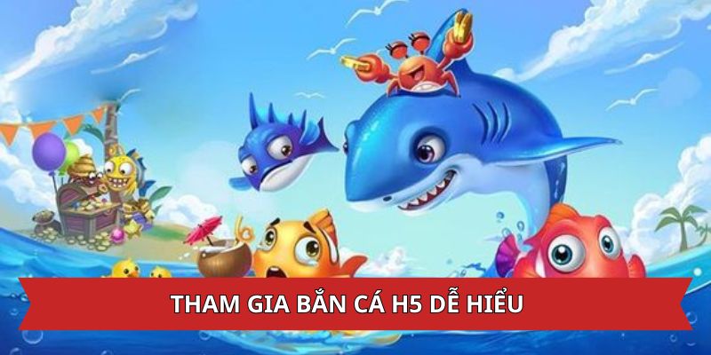 Cách tham gia săn cá H5 dễ hiểu