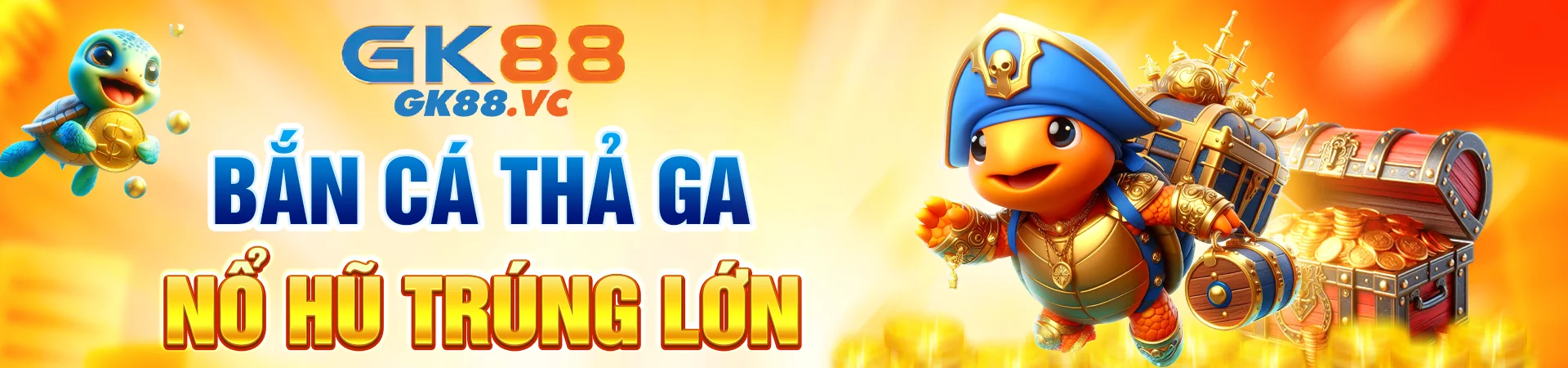 GK88 bắn cá thả ga nổ hũ trúng lớn